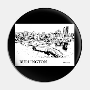 Burlington Ontario Pin