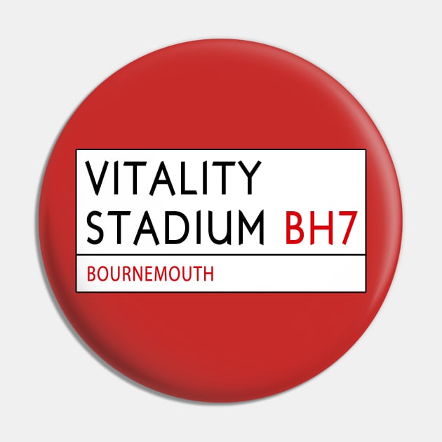 Vitality Stadium - Street Sign (Bournemouth) Pin by Confusion101