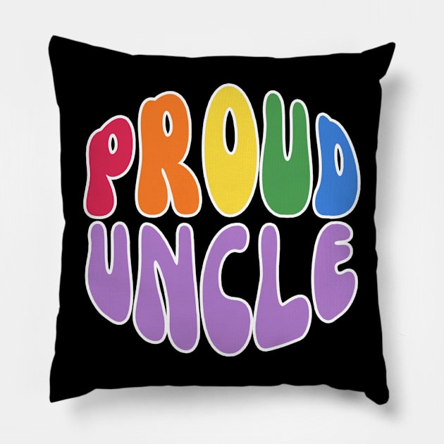 Proud Uncle Pillow by Happii Pink