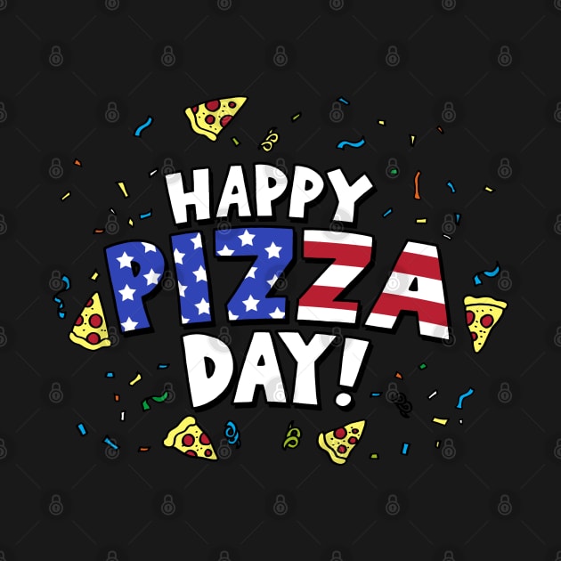 4th Of July Pizza Celebration Patriotic American Fun Slogan by BoggsNicolas