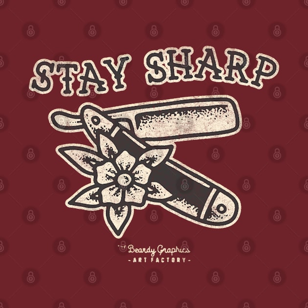 Stay Sharp by BeardyGraphics