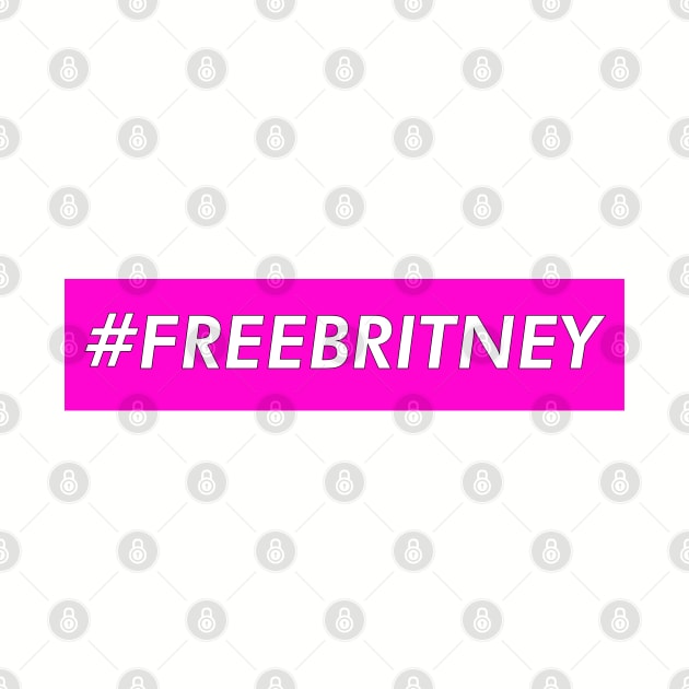 Free Britney - Trending #FREEBRITNEY by IstoriaDesign