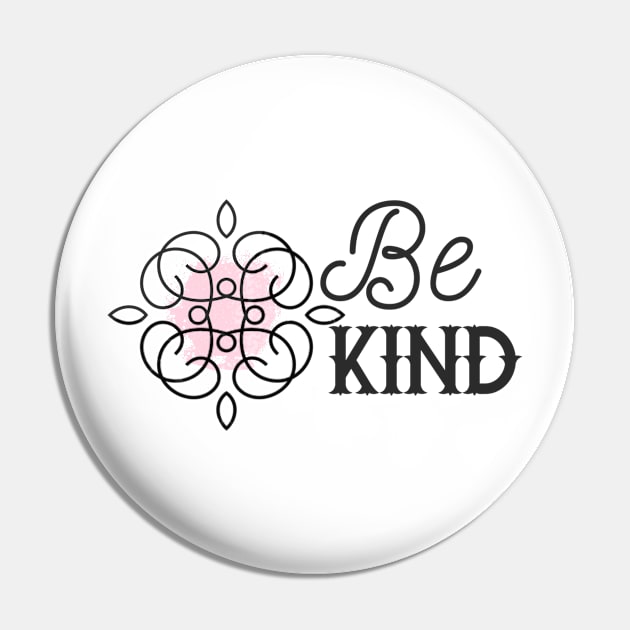 Be Kind Pin by karolynmarie