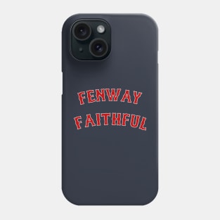 Fenway Faithul Phone Case