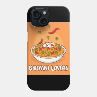 Biryani lovers Phone Case