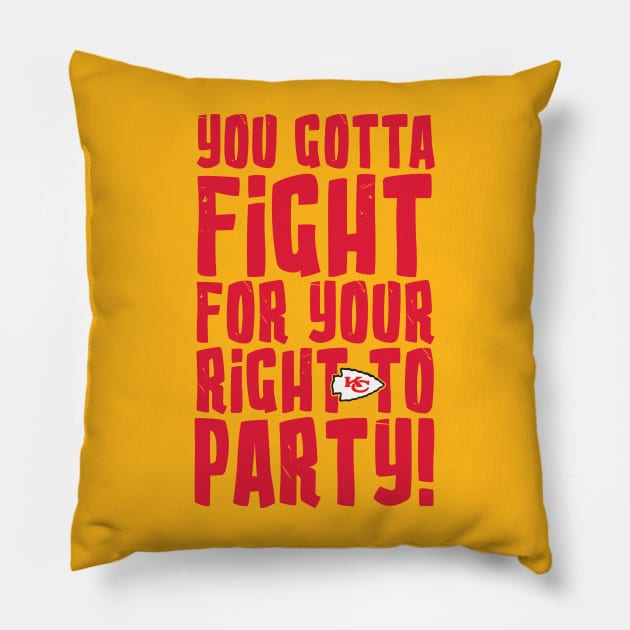 You Gotta Fight for your Right to Party! Pillow by fineaswine