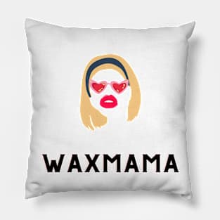 Wax Mama Pillow