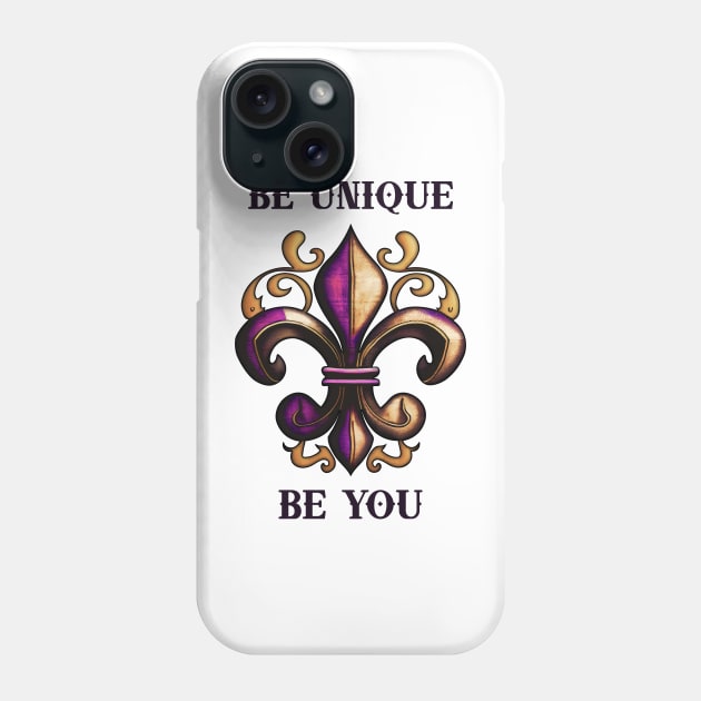 Be Unique Phone Case by Designs by Ira