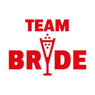 Team Bride Bubbly (Hen Night / Bachelorette Party / Red) T-Shirt