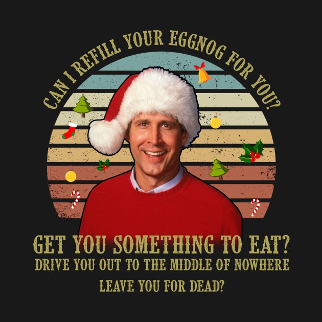 Clark Griswold Christmas can I refill your eggnog for you vintage by Leblancd Nashb