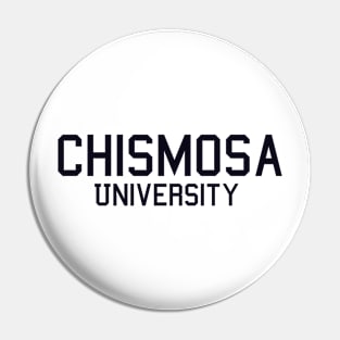 Chismosa University Latinx Design Pin