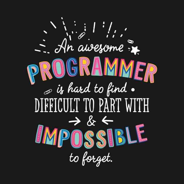 An awesome Programmer Gift Idea - Impossible to Forget Quote by BetterManufaktur