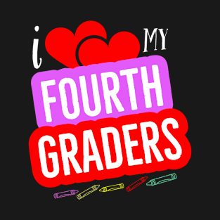 I Love My Fourth Graders V8 T-Shirt