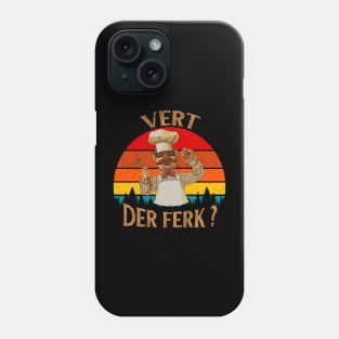 The Swedish Chef - Vert Der Ferk Phone Case