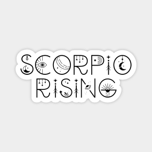 Scorpio rising sign celestial typography Magnet