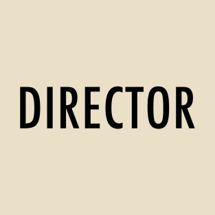 Director T-Shirt