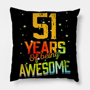 51 Years Of Being Awesome Gifts 51th Anniversary Gift Vintage Retro Funny 51 Years Birthday Men Women Pillow