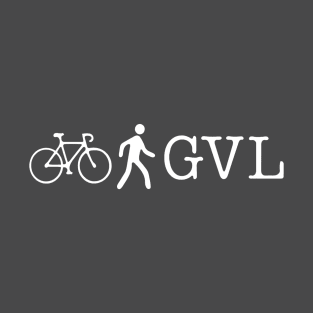 Bike Walk GVL // White font T-Shirt