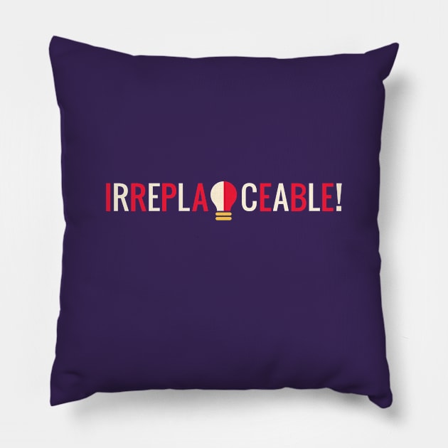 Irreplaceable Pillow by Heyday Threads