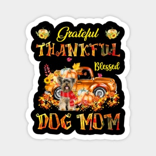 Yorkshire Terrier Pumpkin Thankful Grateful Blessed Dog Mom Magnet