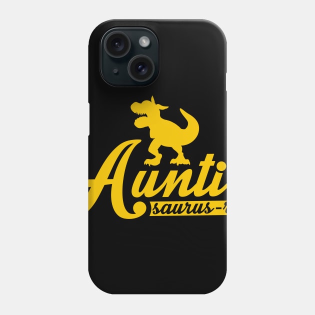 Funny Auntiesaurus Rex - Prehistoric Dinosaur Phone Case by biNutz