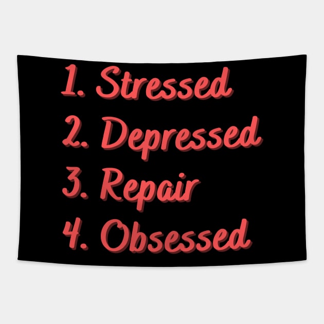 Stressed. Depressed. Repair. Obsessed. Tapestry by Eat Sleep Repeat