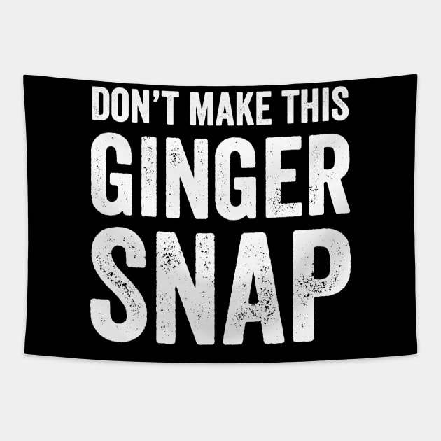 Don't make this ginger snap Tapestry by captainmood