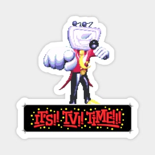 IT'S TV TIME! Magnet