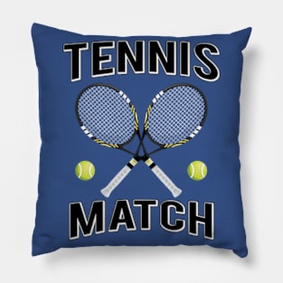 Tennis Match - Cool Tennis Design Pillow