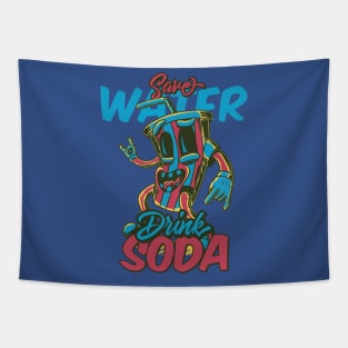 save water drink soda Tapestry