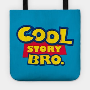 Cool Story Bro. (The Sequel) Tote