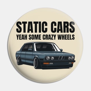 Static cars - yeah some crazy wheels Pin