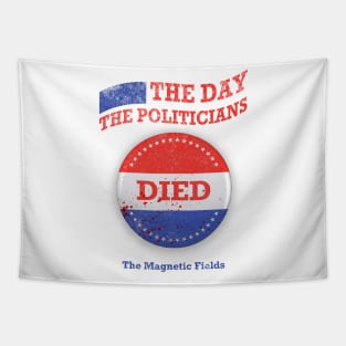 The Day the Politicians Died V1 Tapestry