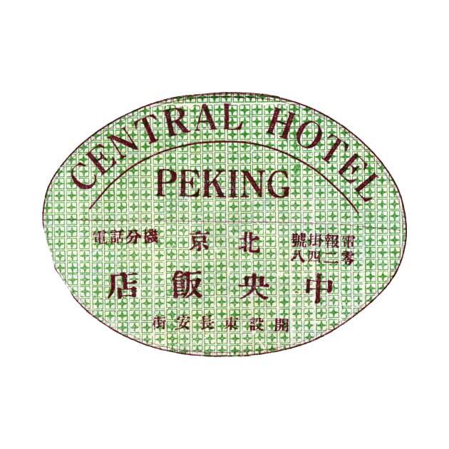 1920 Central Hotel Peking China by historicimage