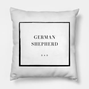German Shepherd Dad Pillow