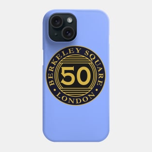 50 Berkeley Square Phone Case