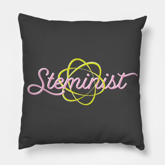 Steminist - Supporting women and girls in STEM Pillow by YourGoods