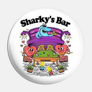 SHARKY'S BAR Pin