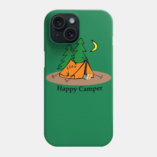 Happy Camper Phone Case by Anv2