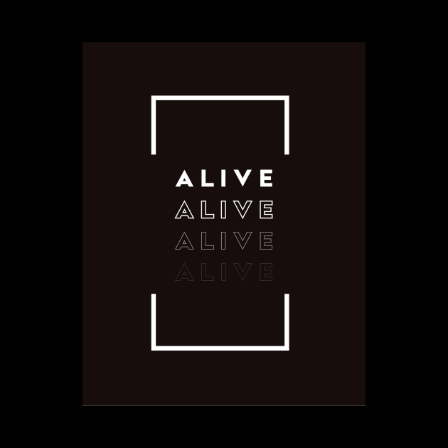 Alive by LuxTeeShop