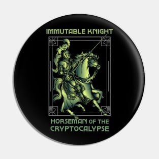 Immutable Knight - Horseman of the Cryptocalypse (black background) Pin