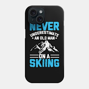 Never Underestimate An Old Man On A Skiing T Shirt For Men T-Shirt Phone Case