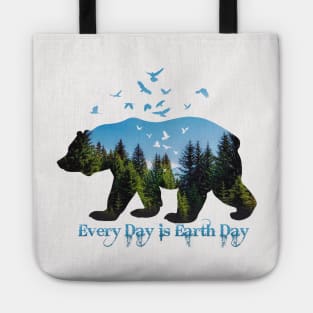 Every Day is Earth Day Tote