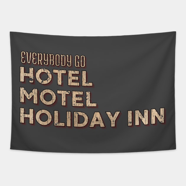 Hotel Motel Holiday Inn. Sugarhill Gang. Rappers Delight Vintage Tapestry by We Only Do One Take