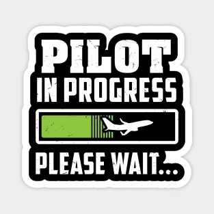 Pilot in Progress - Please wait... - Funny Future pilot Magnet