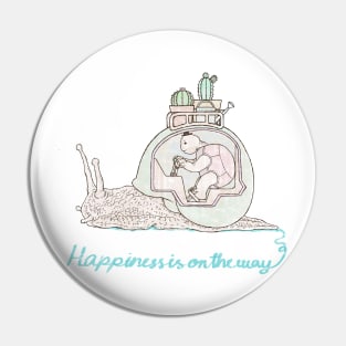 happiness is on the way Pin