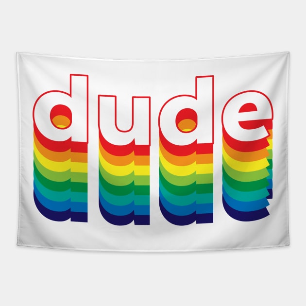 Dude Tapestry by Sthickers