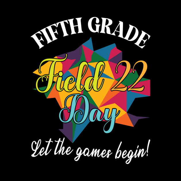 Fifth Grade Student Teacher Field 22 Day Let The Games Begin by bakhanh123