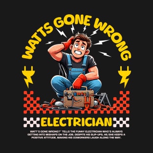 Funny Electrician T-Shirt