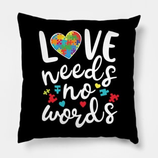 Love Needs No Words Pillow